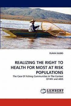 Paperback Realizing the Right to Health for Most at Risk Populations Book