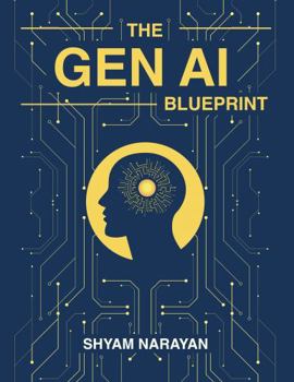 Paperback The Gen AI Blueprint Book