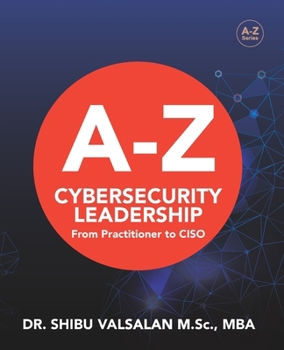 Paperback Cybersecurity Leadership: From Practitioner to CISO Book