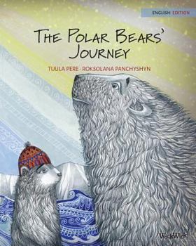 Paperback The Polar Bears' Journey Book