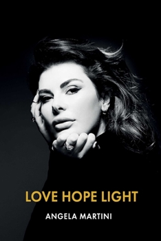 Hardcover Love Hope Light Book