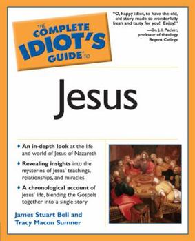 Paperback The Complete Idiot's Guide to Jesus Book