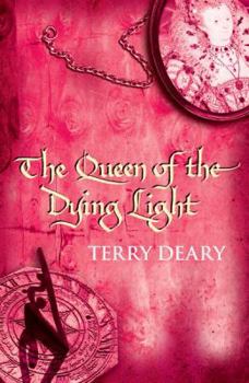 The Queen of the Dying Light - Book #6 of the Tudor Chronicles