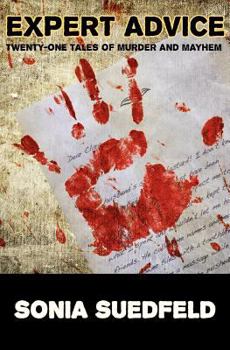 Paperback Expert Advice: Twenty-One Tales of Murder and Mayhem Book