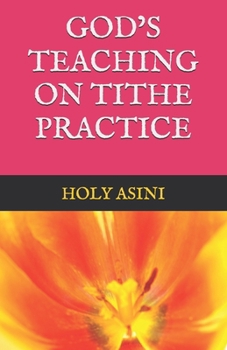 GOD’S TEACHING ON TITHE PRACTICE