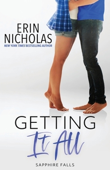 Getting It All - Book #4 of the Sapphire Falls