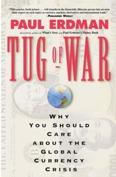 Paperback Tug of War: Today's Global Currency Crisis Book