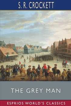 The Grey Man - Book  of the Kailyard Authors