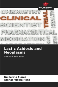 Paperback Lactic Acidosis and Neoplasms Book