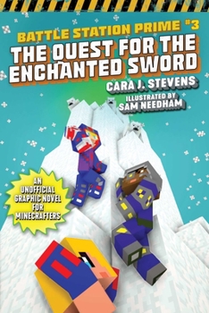 Paperback The Quest for the Enchanted Sword: An Unofficial Graphic Novel for Minecrafters Book