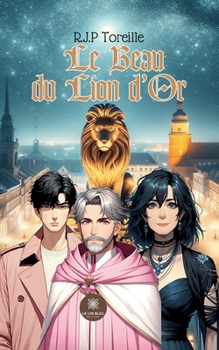 Paperback Le Beau du Lion d'Or [French] Book