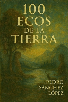 Paperback 100 Ecos de la Tierra [Spanish] Book