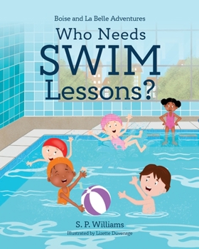 Paperback Who Needs Swim Lessons? Book