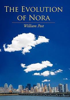 Hardcover The Evolution of Nora Book