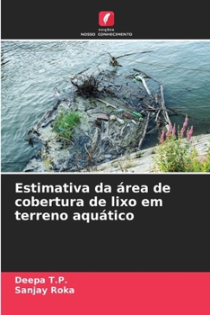 Estimativa da área de cobertura de lixo em terreno aquático