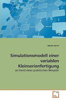 Paperback Simulationsmodell einer variablen Kleinserienfertigung [German] Book