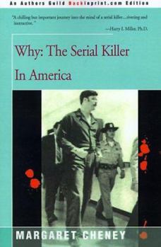 Paperback Why?: The Serial Killer in America Book