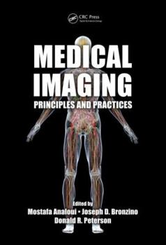 Hardcover Medical Imaging: Principles and Practices Book