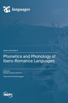 Hardcover Phonetics and Phonology of Ibero-Romance Languages Book