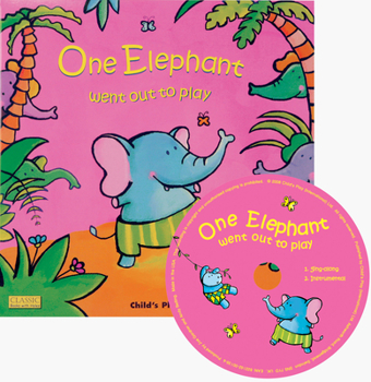 Misc. One Elephant Went Out to Play [With CD] Book