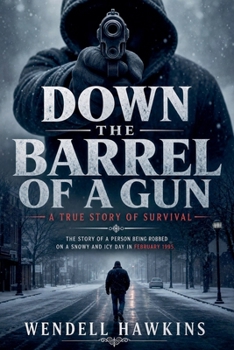 Paperback Down the Barrel of a Gun Book