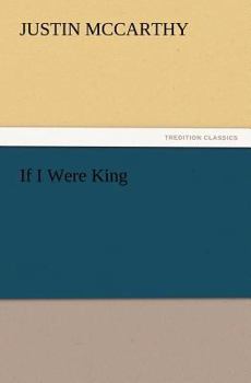 Paperback If I Were King Book
