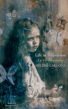 Paperback Life in Suspension: La Vie Suspendue Book