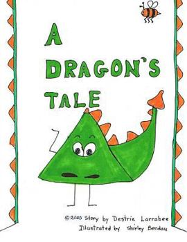 Paperback A Dragon's Tale Book