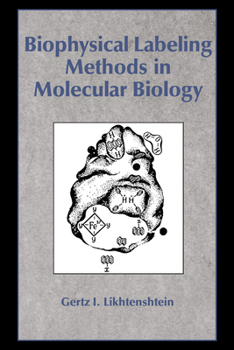 Paperback Biophysical Labeling Methods in Molecular Biology Book