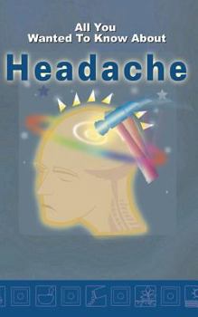 Paperback All you wanted to know about Headache Book