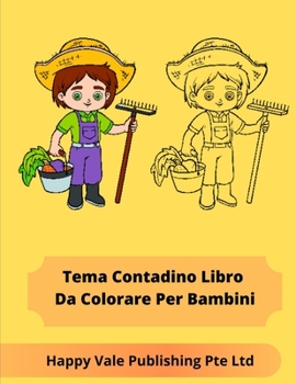 Paperback Tema Contadino Libro Da Colorare Per Bambini [Italian] Book