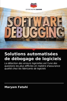 Paperback Solutions automatisées de débogage de logiciels [French] Book