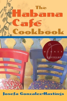 Paperback The Habana Cafe Cookbook Book