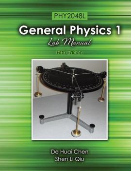 Spiral-bound General Physics 1: PHY2048L Lab Manual Book