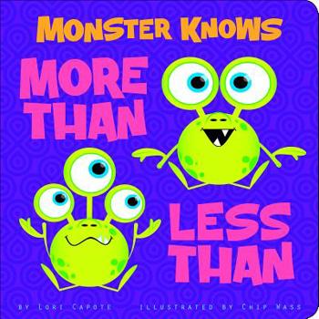 Board book Monster Knows More Than, Less Than Book
