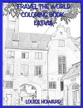 Paperback Travel the World coloring book: Latvia Book