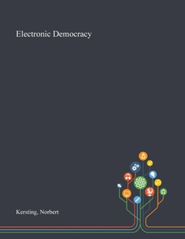 Paperback Electronic Democracy Book