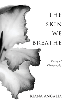 Paperback The Skin We Breathe: Poetry Book