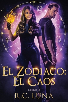 Paperback El Zodiaco: El Caos [Spanish] Book