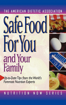 Hardcover Safe Food for You and Your Family Book