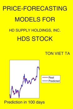 Paperback Price-Forecasting Models for HD Supply Holdings, Inc. HDS Stock Book