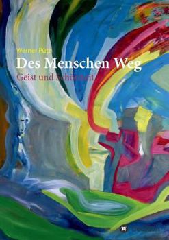 Paperback Des Menschen Weg [German] Book