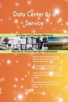 Paperback Data Center as a Service A Clear and Concise Reference Book