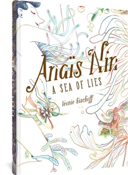 Hardcover Anaïs Nin: A Sea of Lies Book