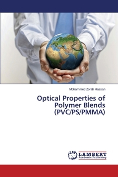 Paperback Optical Properties of Polymer Blends (PVC/PS/PMMA) Book