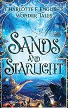 Paperback Sands and Starlight: A Bejewelled Fairytale Book