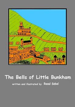 Paperback The Bells of Little Bunkham Book