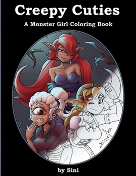 Paperback Creepy Cuties: A Monster Girl Coloring Book