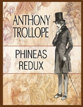 Paperback Phineas Redux: classic illustrated Book
