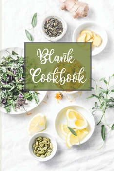 Blanck Cookbook: My Favorite Recipes Blank Cookbook- Write Your Own Recipe Book-Family Cookbook Recipe Journal